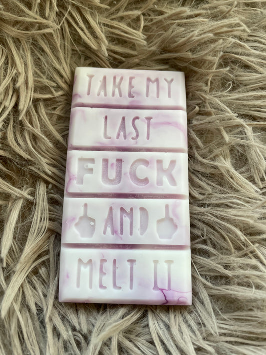 TAKE MY LAST FUCK & MELT IT snap bar - French Bouquet